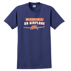 My Other Car is an Airplane T-Shirt XL