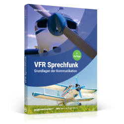VFR Sprechfunk: Grundlagen der Kommunikation (5. Auflage)