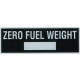 Zero Fuel Weight Plaquette autocollant