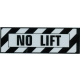 No Lift Placard, Sticker