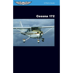 ASA Pilots Guide Series: Cessna 172