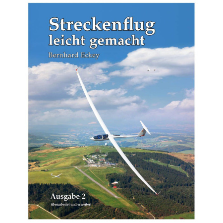 Streckenflug leicht gemacht 2. Auflage