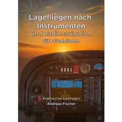 Lagefliegen nach Instrumenten und Radionavigation...